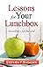 Lessons for Your Lunchbox by Stephen Rhoades