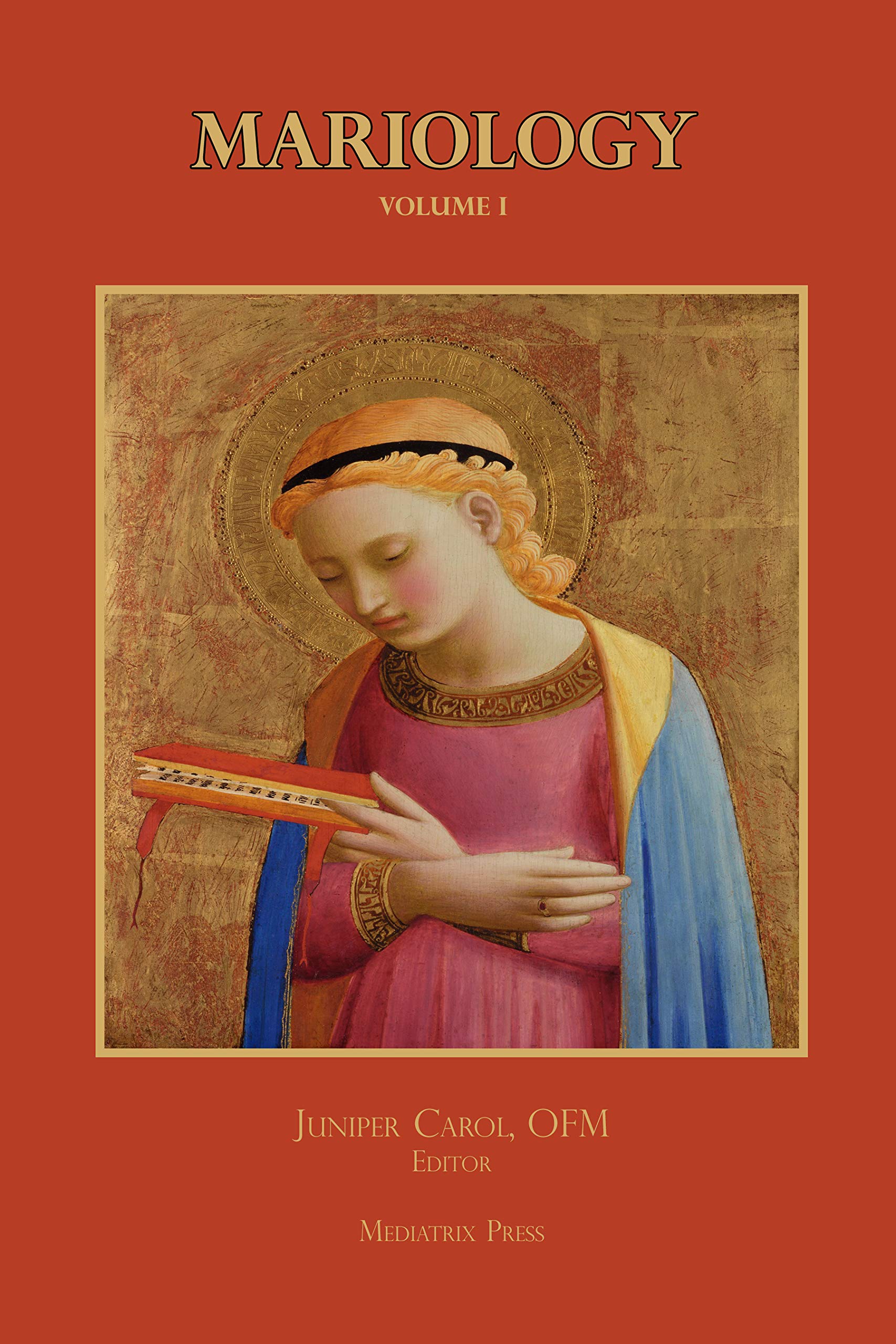 Mariology (Kindle Edition)