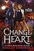 Change of Heart by Hailey Edwards