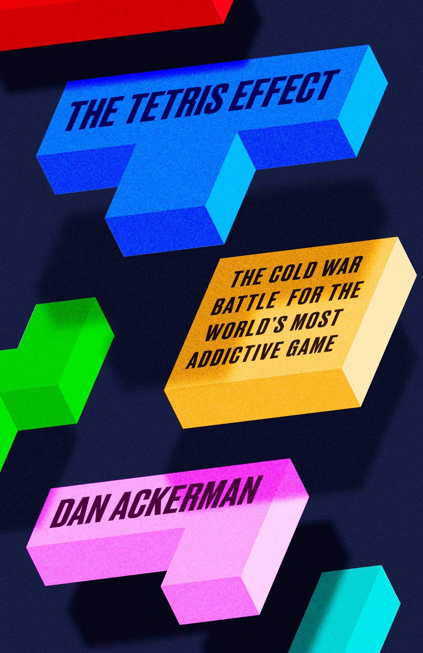 The Tetris Effect: The Cold War Battle for the World's Most Addictive Game