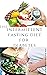 INTERMITTENT FASTING DIET F...