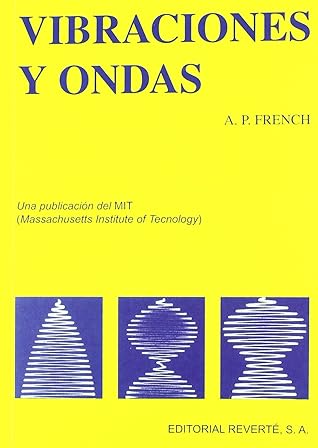 Vibraciones y ondas (Spanish Edition)
