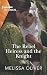 The Rebel Heiress and the Knight by Melissa  Oliver