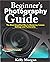 Beginner's Photography Guid...