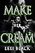 Make Her Cream #2