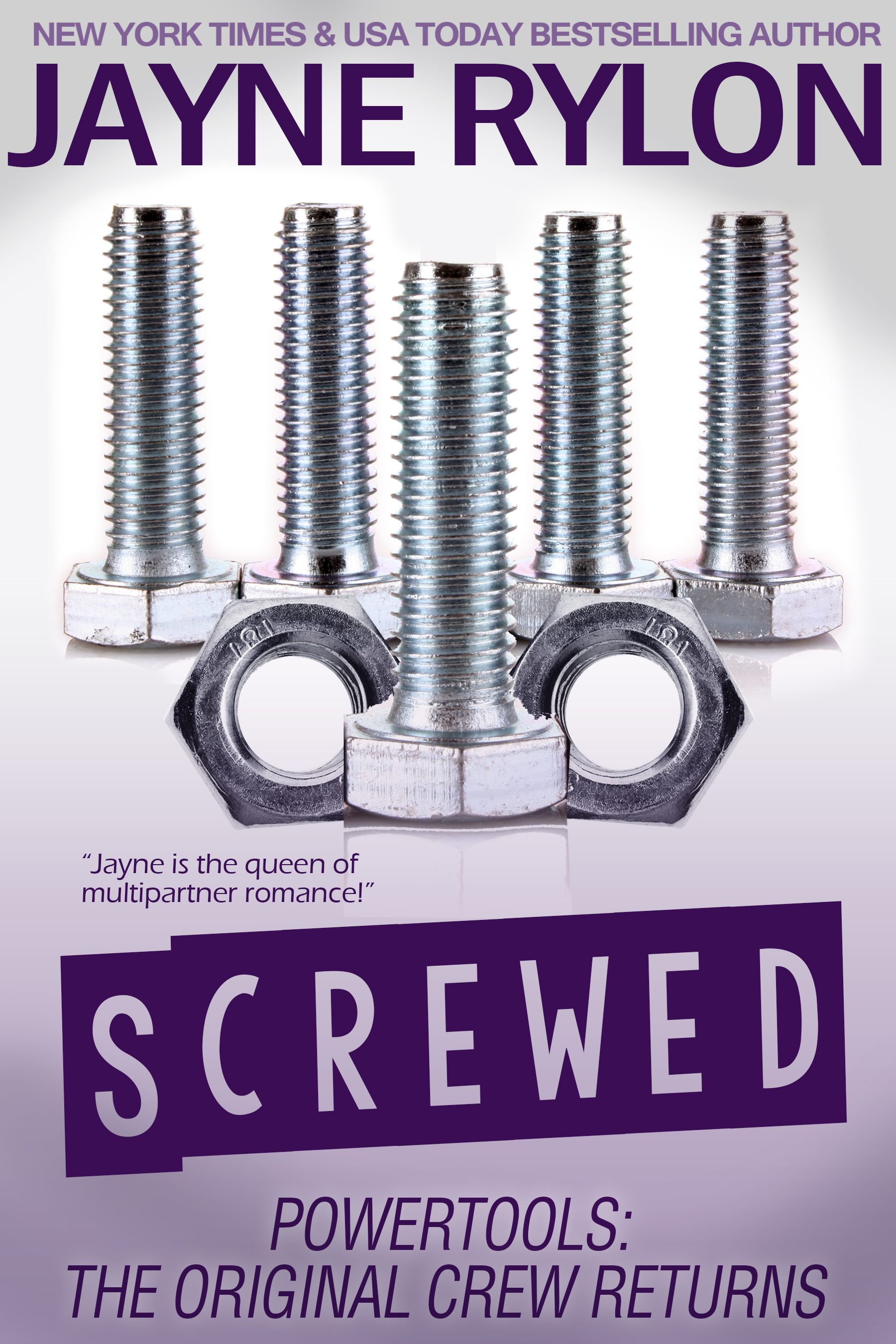 Screwed (Powertools: The Original Crew Returns #1)