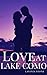 Love At Lake Como by Lavinia Stone