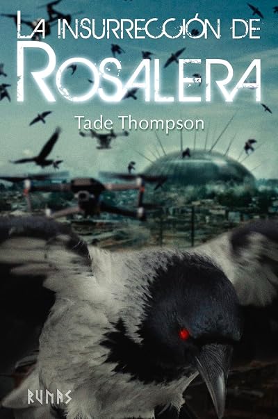 Portada de La Insurrección de Rosalera, de Tade Thompson
