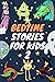 Bedtime Stories for Kids 2:...