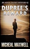 Dupree's Reward