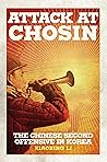 Attack at Chosin:...