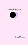 Loving Like Jane Book cover for Loving Like Jane