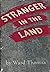 Stranger in the Land by Thomas Ward