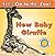 New Baby Giraffe/Nueva Bebe Jirafa - Smithsonian Let's Go to ... by Soundprints