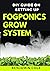 DIY Guide on Setting up Fogponics Grow System  by Benjamin Cole