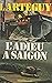 L'Adieu A Saigon