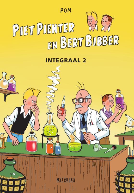 Piet Pienter en Bert Bibber - Integraal 2 (Piet Pienter en Bert Bibber, #6-9)