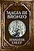Magia di Bronzo (Il Giuramento dello Stregone, #1)