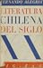 Literatura chilena del sigl...
