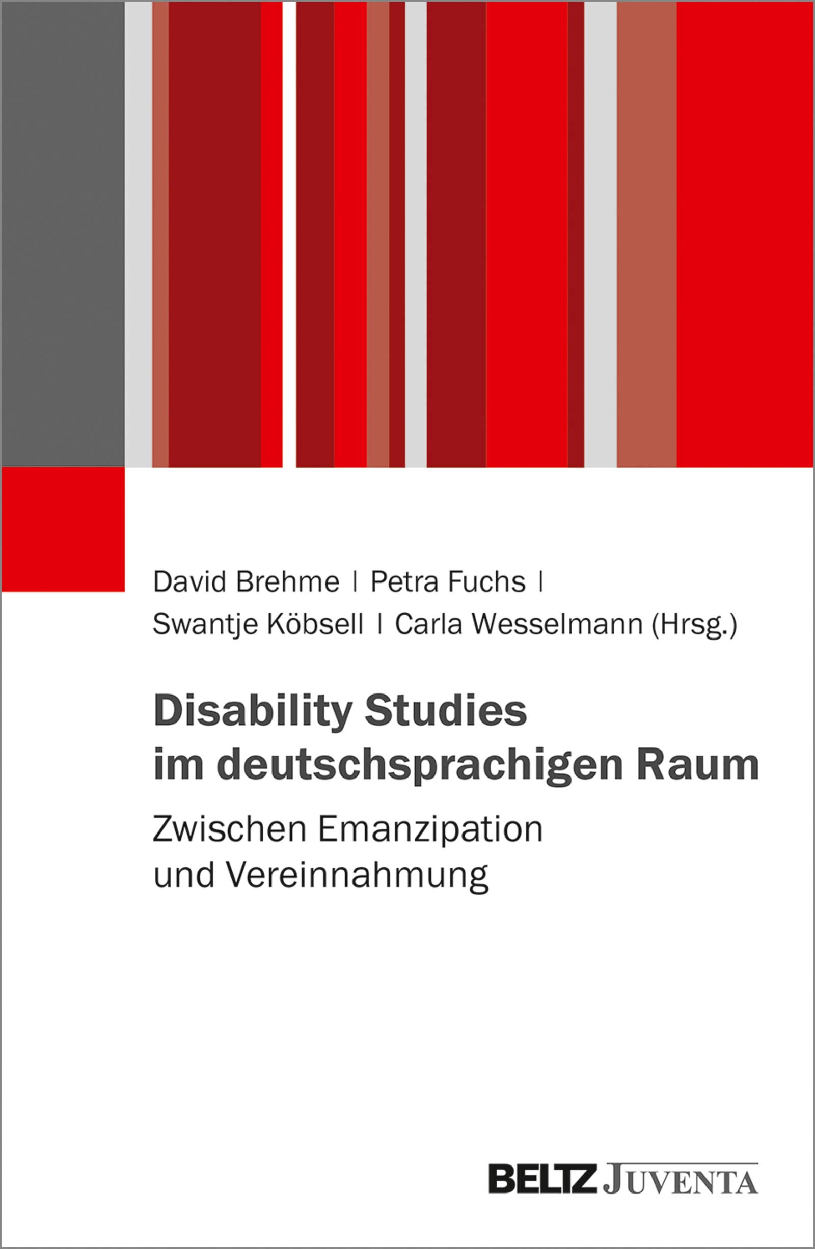 Disability Studies im deutschsprachigen Raum: Zwischen Emanzipation und Vereinnahmung (German Edition)
