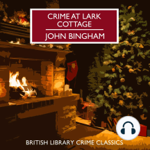 Crime at Lark Cottage