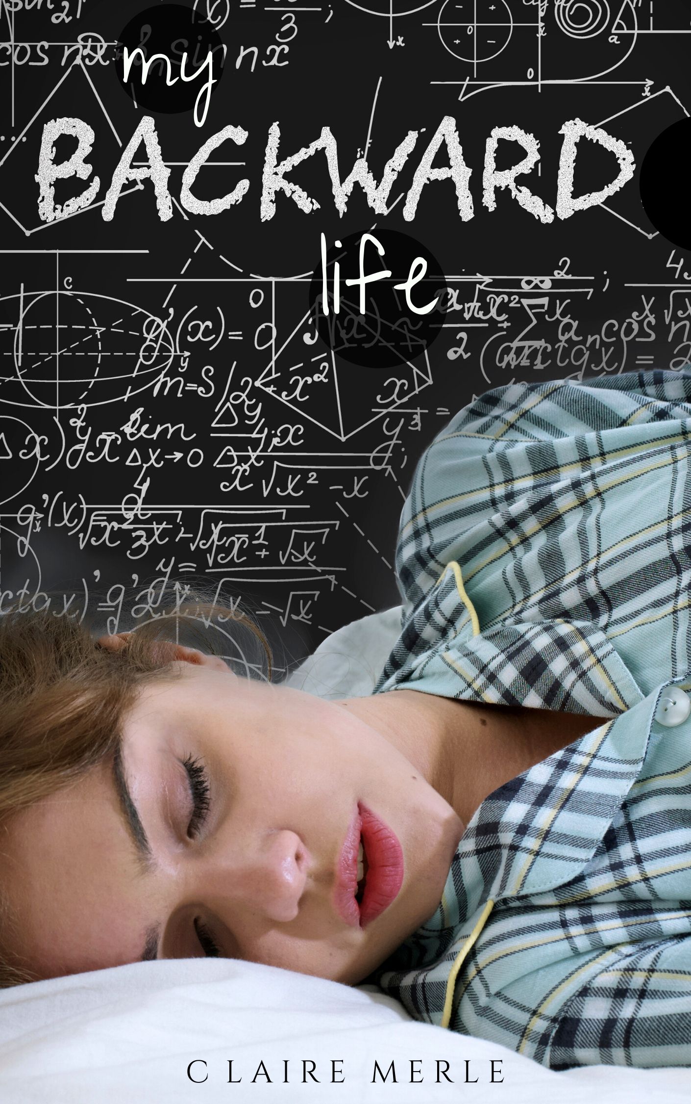 My Backward Life