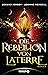 Die Rebellion von Laterre (System Divine, #1)