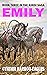 Emily: Book Three of The Kirov Saga
