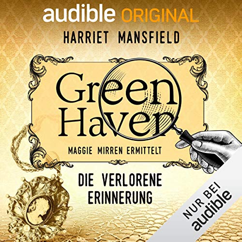 Die verlorene Erinnerung (Green Haven. Maggie Mirren ermittelt, #4)