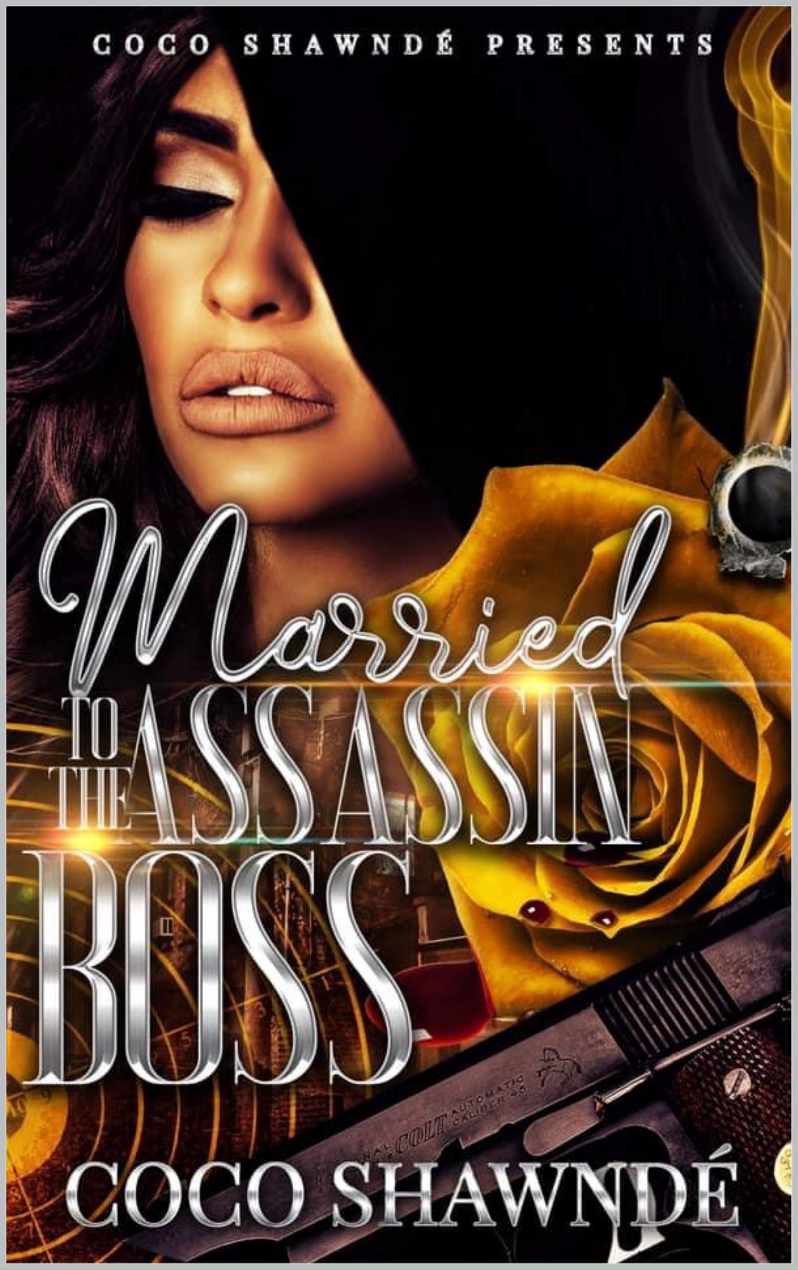 Married To The Assassin Boss (Kindle Edition)