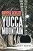 Survival Beneath Yucca Moun...