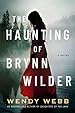 Image for The Haunting of Brynn Wilder