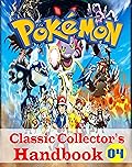 Pokemon Classic Collector's Handbook Vol. 4: NEW EDITION