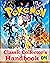 Pokemon Classic Collector's Handbook Vol. 4 by Kenneth Stallings