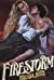 Firestorm (Bragg Saga, #2)
