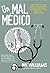 Un mal médico