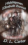 Midshipman Elizabeth Bennet by D.L.  Carter