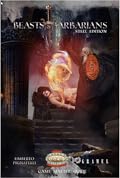 Beasts & Barbarians Steel Edition Game Master's Guide