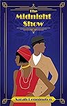 The Midnight Show by Sarah  Pennington