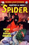 The Spider #12: Reign of the Silver Terror