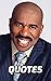 Steve Harvey Quotes: The Ve...