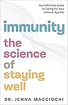 Immunity by Dr Jenna  Macciochi