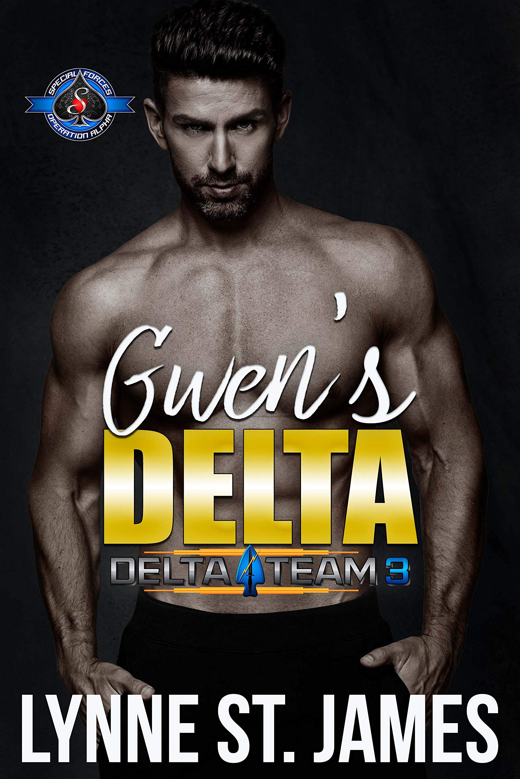 Gwen's Delta (Special Forces: Operation Alpha; Delta Team Three #3)