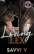 Loving Lex