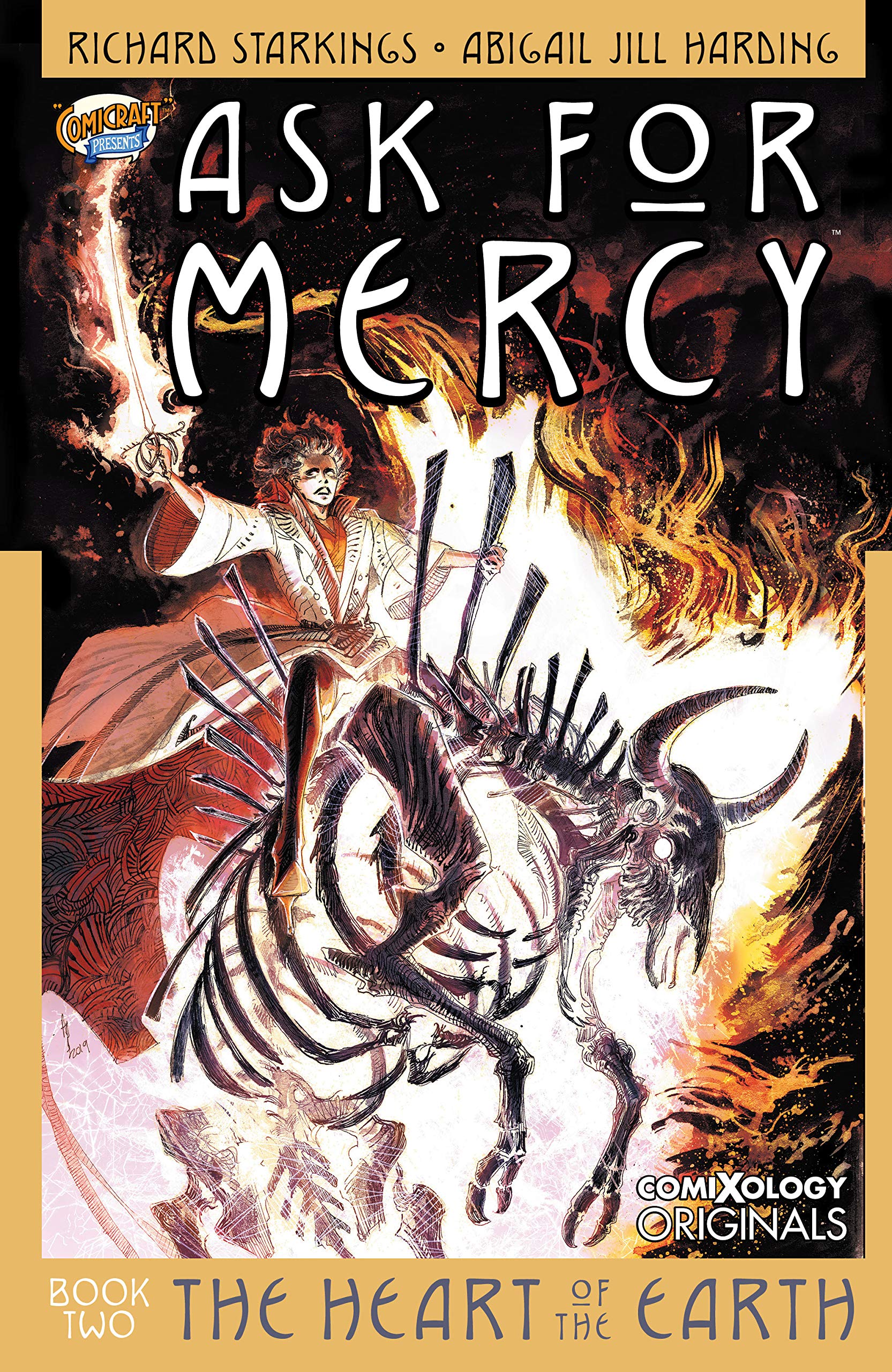 Ask For Mercy Season Two: The Heart of the Earth (Comixology Originals)