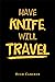 Have Knife, Will Travel