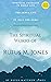 The Spiritual Works of Rufus M. Jones: Spiritual Energies In Daily Life, The Inner Life, St. Paul The Hero