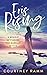 Eris Rising: A Memoir of Fi...
