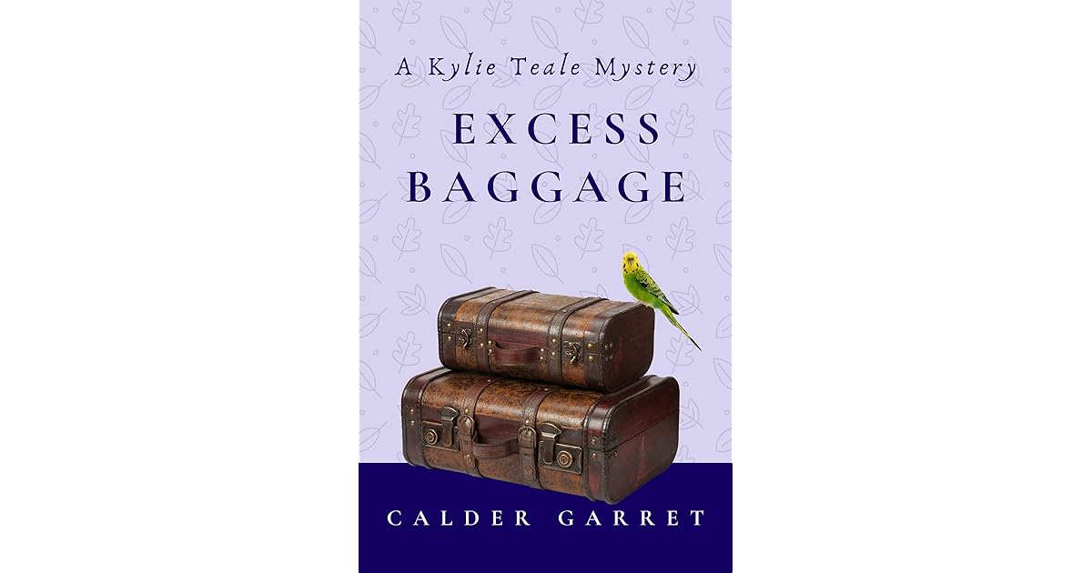 Excess Baggage A short story by Calder Garret
