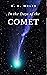 In the Days of the Comet